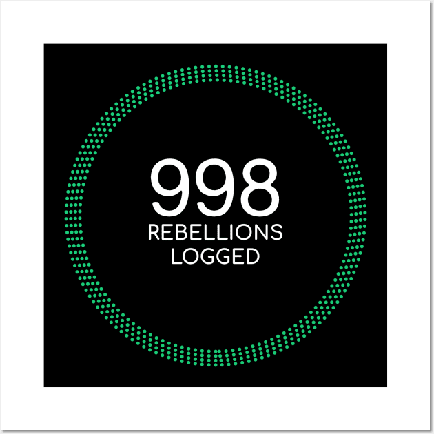 998 Rebellions Logged Wall Art by fashionsforfans